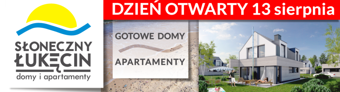Zaproszenie na Dzień Otwarty inwestycji Słoneczny Łukęcin 13 sierpnia 2017